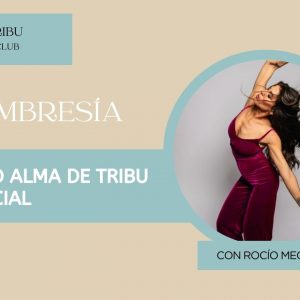 MEMBRESÍA BASIC ALMA DE TRIBU PRESENCIAL 2024/25